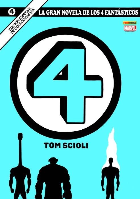 GRAN NOVELA DE LOS 4 FANTÁSTICOS, LA 01 | 9788413345178 | SCIOLI, TOM | Llibreria La Gralla | Llibreria online de Granollers