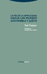 VÍA DE LA SIMPLICIDAD, LA | 9788498796582 | TRAINER, TED | Llibreria La Gralla | Llibreria online de Granollers