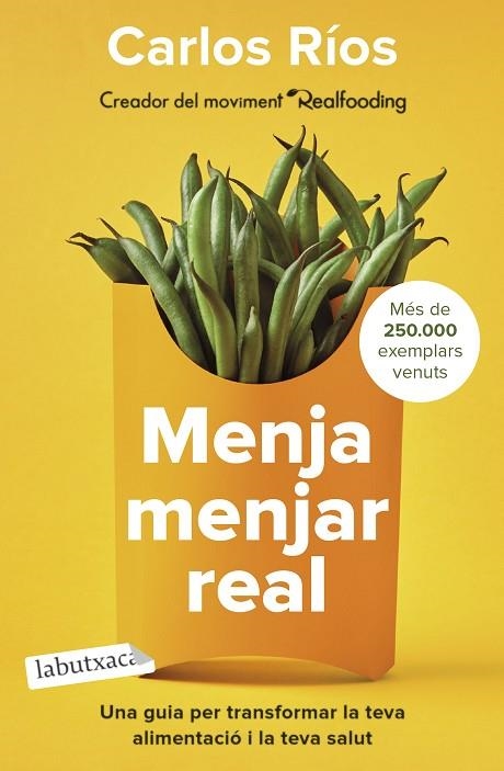 MENJA MENJAR REAL | 9788418572760 | RÍOS, CARLOS | Llibreria La Gralla | Llibreria online de Granollers