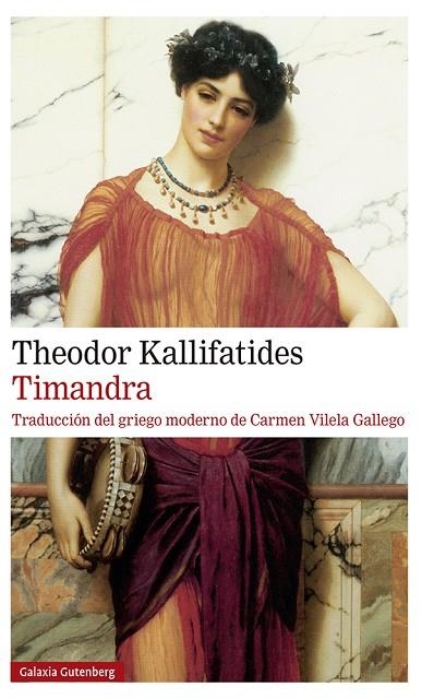 TIMANDRA (EN CASTELLÀ) | 9788418526305 | KALLIFATIDES, THEODOR | Llibreria La Gralla | Librería online de Granollers