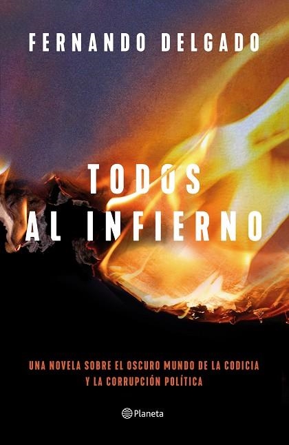 TODOS AL INFIERNO | 9788408254713 | DELGADO, FERNANDO | Llibreria La Gralla | Llibreria online de Granollers