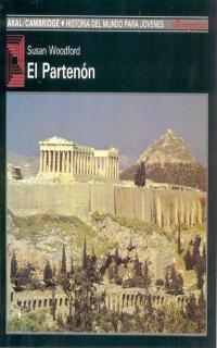 PARTENON, EL | 9788476005231 | WOODFORD, SUSAN | Llibreria La Gralla | Librería online de Granollers