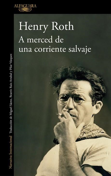 A MERCED DE UNA CORRIENTE SALVAJE | 9788420439693 | ROTH, HENRY | Llibreria La Gralla | Llibreria online de Granollers