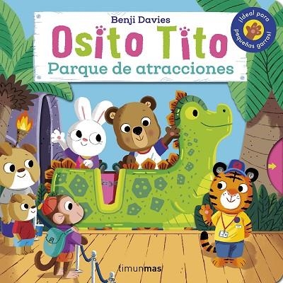 OSITO TITO. PARQUE DE ATRACCIONES | 9788408249313 | DAVIES, BENJI | Llibreria La Gralla | Librería online de Granollers