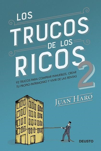 TRUCOS DE LOS RICOS 2ª PARTE, LOS | 9788423433407 | HARO, JUAN | Llibreria La Gralla | Llibreria online de Granollers