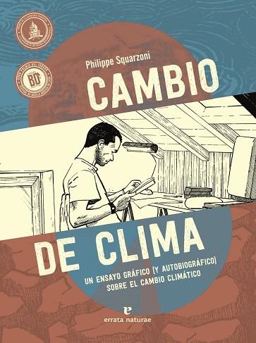 CAMBIO DE CLIMA | 9788419158024 | SQUARZONI, PHILIPPE | Llibreria La Gralla | Librería online de Granollers