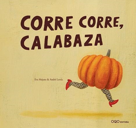 CORRE CORRE, CALABAZA | 9788498715378 | MEJUTO RIAL, EVA | Llibreria La Gralla | Llibreria online de Granollers