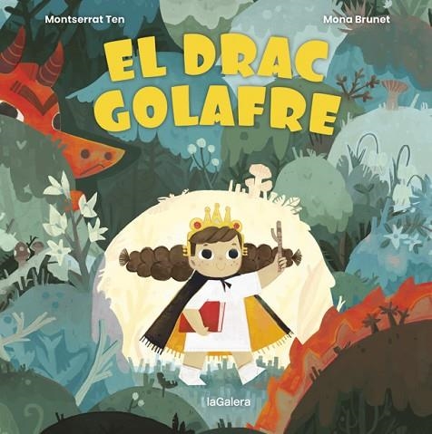 DRAC GOLAFRE, EL | 9788424672782 | TEN, MONTSE | Llibreria La Gralla | Librería online de Granollers