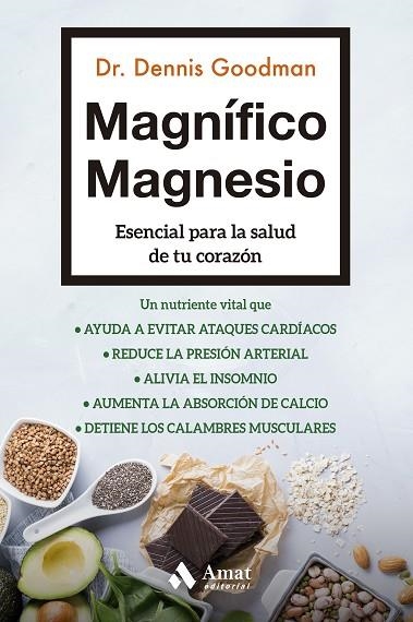 MAGNÍFICO MAGNESIO | 9788497355216 | GOODMAN, DENNIS | Llibreria La Gralla | Llibreria online de Granollers