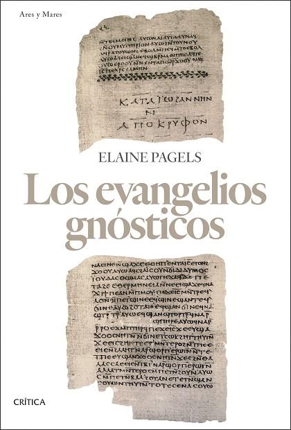 EVANGELIOS GNÓSTICOS, LOS | 9788491994008 | PAGELS, ELAINE | Llibreria La Gralla | Llibreria online de Granollers