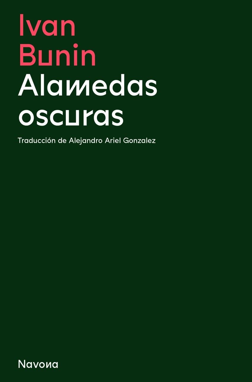 ALAMEDAS OSCURAS | 9788419179128 | BUNIN, IVAN | Llibreria La Gralla | Librería online de Granollers