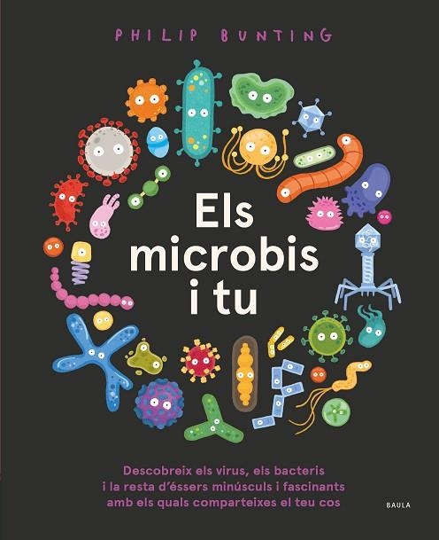 MICROBIS I TU, ELS | 9788447946457 | BUNTING, PHILIP | Llibreria La Gralla | Librería online de Granollers