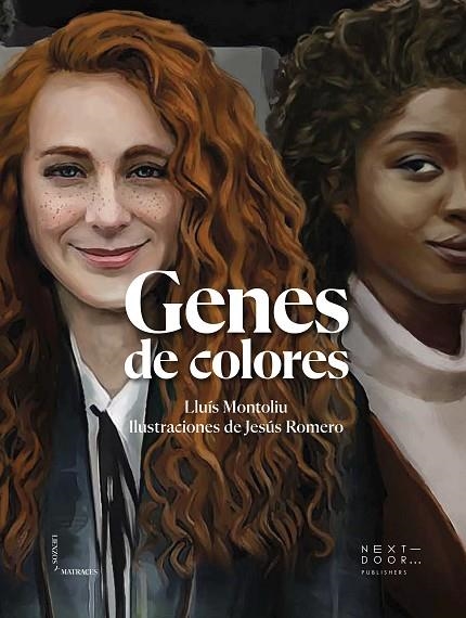 GENES DE COLORES | 9788412489422 | MONTOLIU, LLUÍS / ROMERO, JESÚS | Llibreria La Gralla | Llibreria online de Granollers