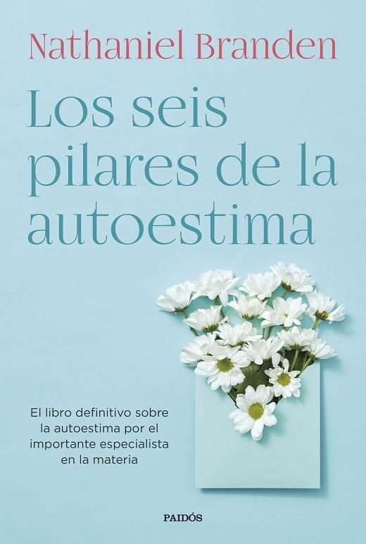 SEIS PILARES DE LA AUTOESTIMA, LOS | 9788449339288 | BRANDEN, NATHANIEL | Llibreria La Gralla | Llibreria online de Granollers