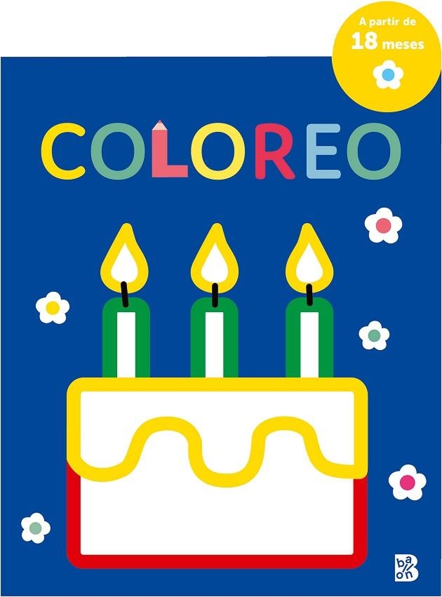 CUMPLEAÑOS COLOREO | 9789403227672 | VVAA | Llibreria La Gralla | Llibreria online de Granollers