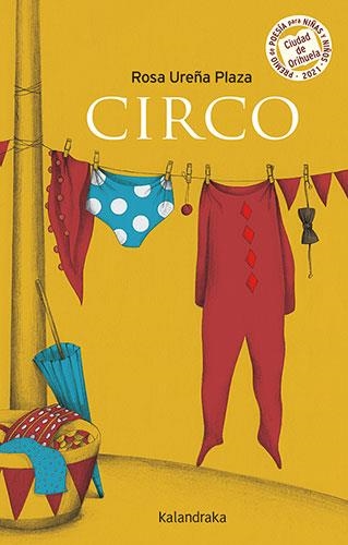 CIRCO | 9788413431383 | UREÑA PLAZA, ROSA | Llibreria La Gralla | Llibreria online de Granollers