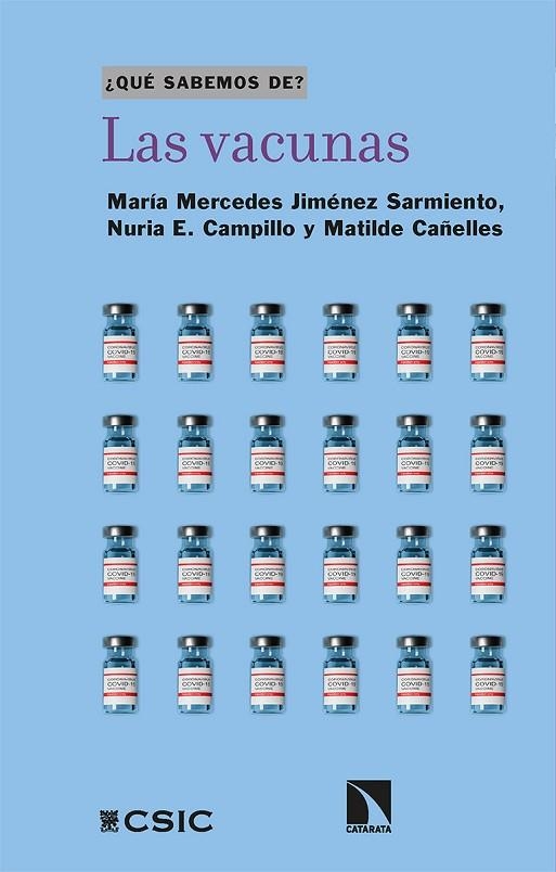 VACUNAS, LAS | 9788413524375 | JIMÉNEZ SARMIENTO, MARÍA MERCEDES / E. CAMPILLO, NURIA / CAÑELLES, MATILDE | Llibreria La Gralla | Llibreria online de Granollers