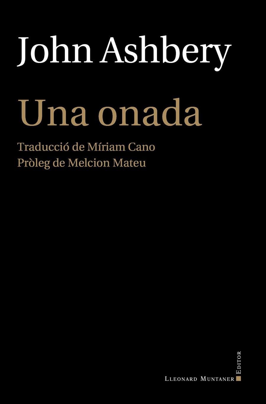 ONADA, UNA  | 9788418758478 | ASHBERY, JOHN | Llibreria La Gralla | Librería online de Granollers