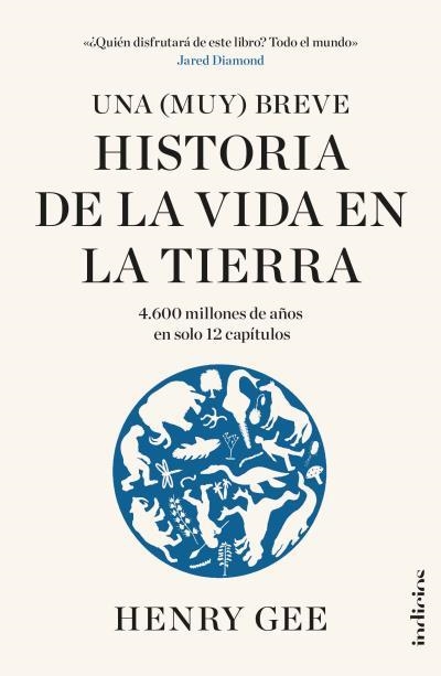 UNA (MUY) BREVE HISTORIA DE LA VIDA EN LA TIERRA | 9788415732532 | GEE, HENRY | Llibreria La Gralla | Librería online de Granollers