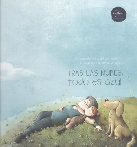 TRAS LAS NUBES, TODO ES AZUL | 9788412500837 | SAIS, LAURA | Llibreria La Gralla | Llibreria online de Granollers