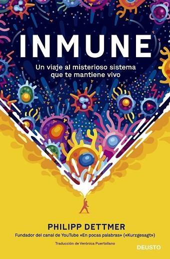 INMUNE  UN VIAJE AL MISTERIOSO SISTEMA QUE TE MANTIENE VIVO | 9788423433537 | DETTMER, PHILIPP | Llibreria La Gralla | Llibreria online de Granollers