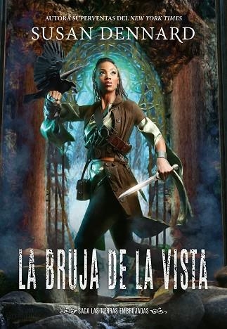 BRUJA DE LA VISTA, LA | 9788417615390 | DENNARD, SUSAN | Llibreria La Gralla | Llibreria online de Granollers