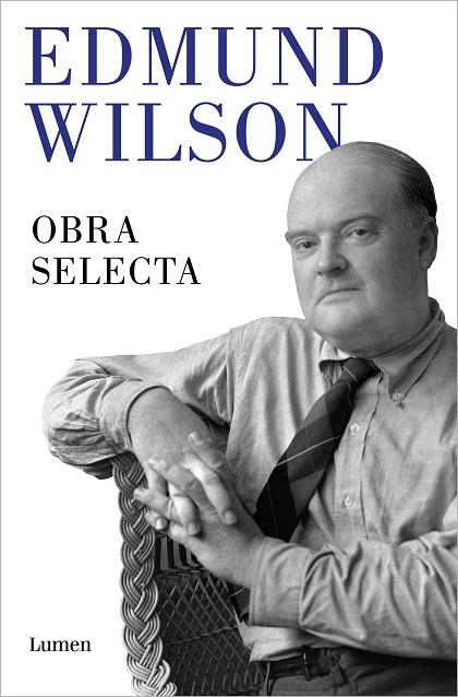 OBRA SELECTA | 9788426418104 | WILSON, EDMUND | Llibreria La Gralla | Librería online de Granollers