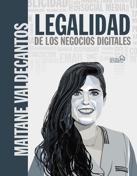 LEGALIDAD DE LOS NEGOCIOS DIGITALES | 9788441544284 | VALDECANTOS FLORES, MAITANE | Llibreria La Gralla | Llibreria online de Granollers