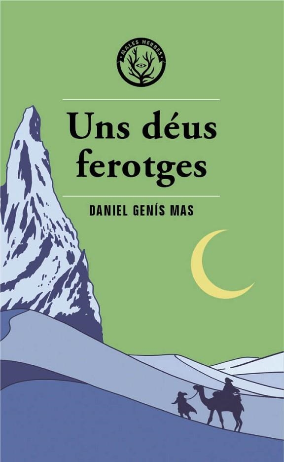 UNS DÉUS FEROTGES | 9788412514483 | GENÍS, DANIEL | Llibreria La Gralla | Librería online de Granollers