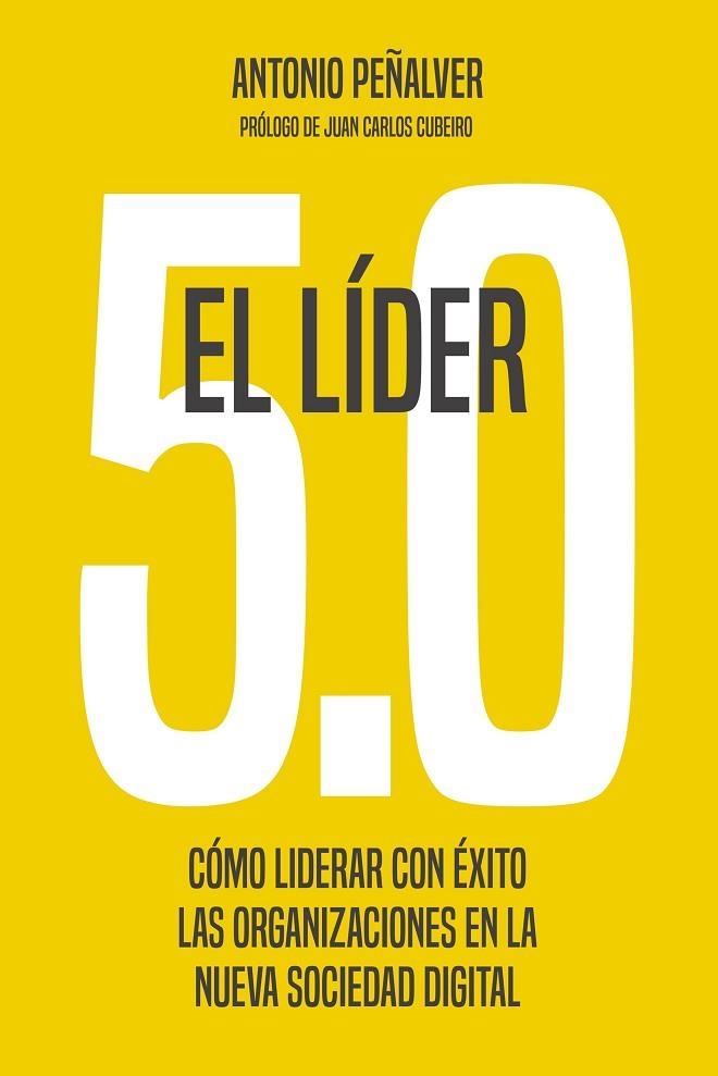LÍDER 5.0, EL  | 9788498755305 | PEÑALVER, ANTONIO | Llibreria La Gralla | Librería online de Granollers
