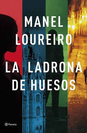 LADRONA DE HUESOS, LA | 9788408257332 | LOUREIRO, MANEL | Llibreria La Gralla | Librería online de Granollers