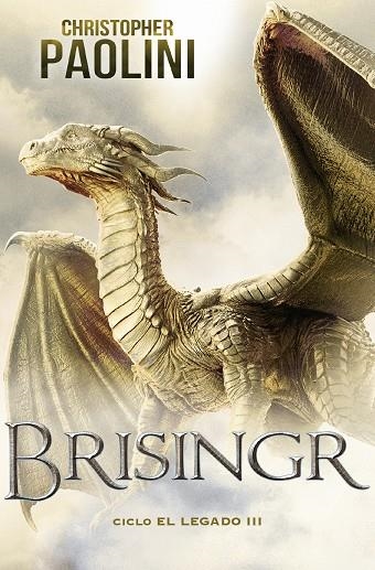 BRISINGR (CICLO EL LEGADO 3) | 9788418850448 | PAOLINI, CHRISTOPHER | Llibreria La Gralla | Librería online de Granollers