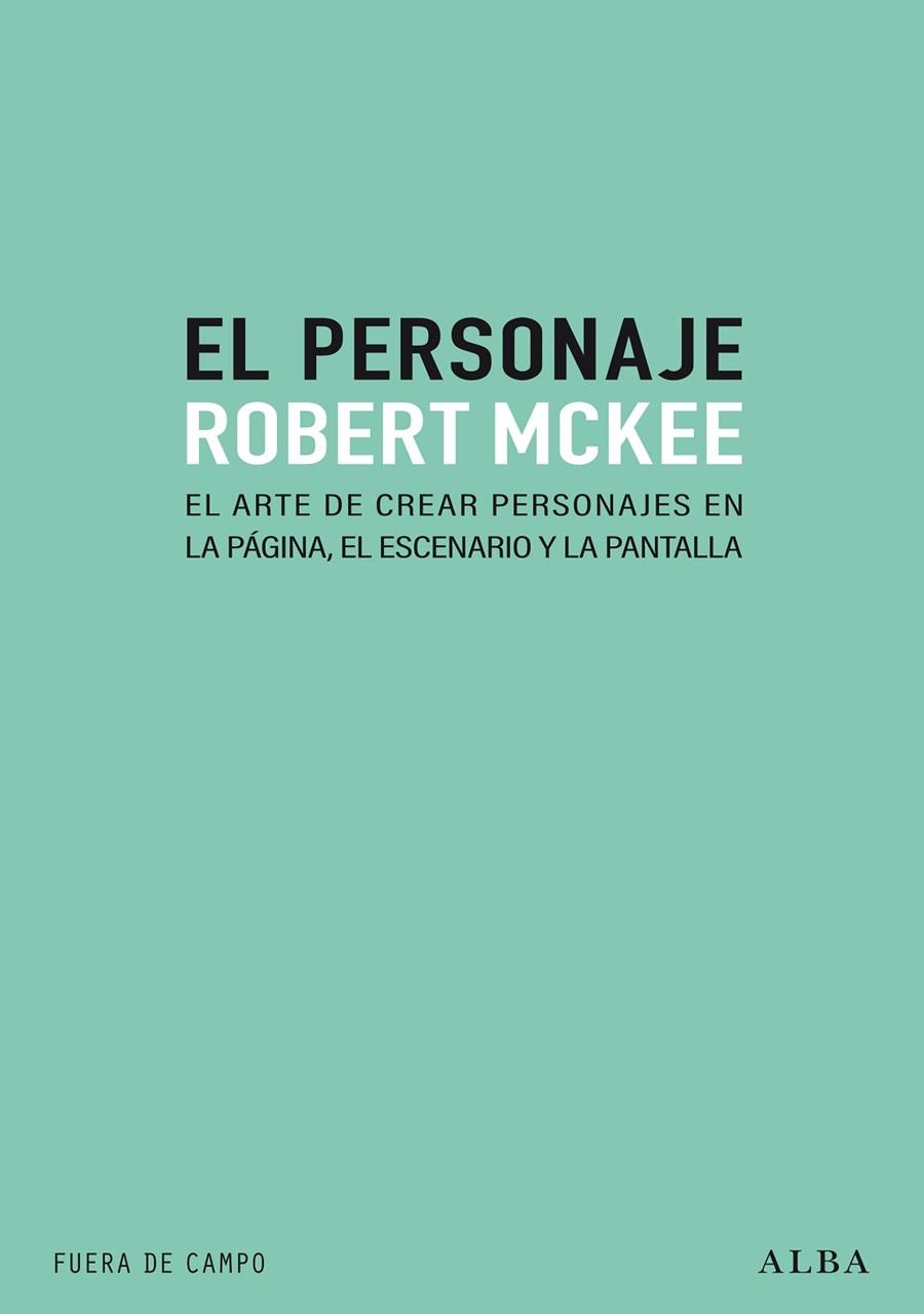 PERSONAJE, EL | 9788490658697 | MCKEE, ROBERT | Llibreria La Gralla | Llibreria online de Granollers