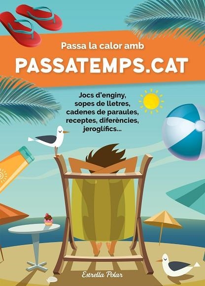 PASSA LA CALOR AMB PASSATEMPS.CAT | 9788413892290 | SOMNINS | Llibreria La Gralla | Librería online de Granollers