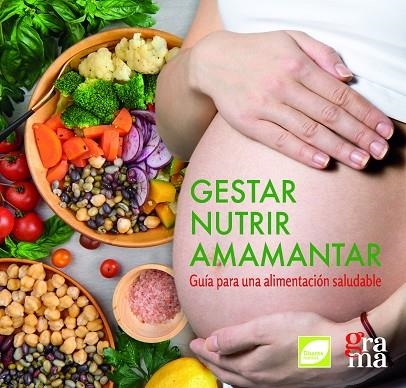 GESTAR, NUTRIR, AMAMANTAR | 9788412357783 | DIDIER, CRISTIAN ; ALGUERÓ, LARA | Llibreria La Gralla | Llibreria online de Granollers