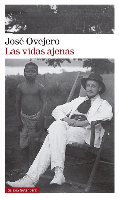 VIDAS AJENAS, LAS  | 9788418807718 | OVEJERO, JOSÉ | Llibreria La Gralla | Librería online de Granollers