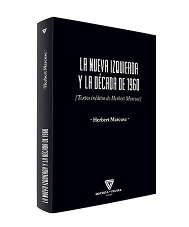 NUEVA IZQUIERDA Y LA DÉCADA DE 1960, LA  | 9788412377538 | MARCUSE, HERBERT | Llibreria La Gralla | Llibreria online de Granollers