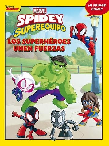 SUPERHÉROES UNEN FUERZAS, LOS  SPIDEY Y SU SUPEREQUIPO. | 9788418610141 | VVAA | Llibreria La Gralla | Llibreria online de Granollers