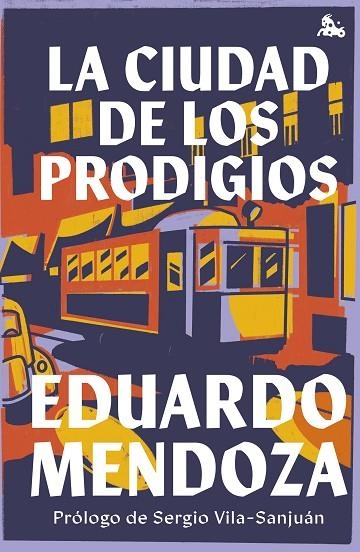 CIUDAD DE LOS PRODIGIOS, LA | 9788432240669 | MENDOZA, EDUARDO | Llibreria La Gralla | Librería online de Granollers