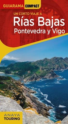 RÍAS BAJAS. PONTEVEDRA Y VIGO GUIARAMA 2022 | 9788491584667 | PÉREZ ALBERTI, AUGUSTO | Llibreria La Gralla | Llibreria online de Granollers