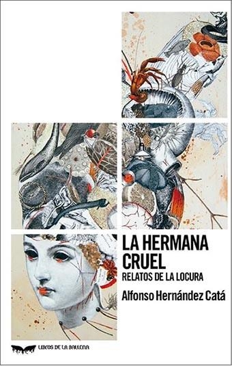 HERMANA CRUEL, LA  | 9788483448373 | HERNÁNDEZ CATÁ, ALFONSO | Llibreria La Gralla | Llibreria online de Granollers