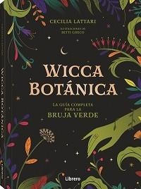 WICCA BOTANICA | 9789463598521 | LATTARI, CECILIA | Llibreria La Gralla | Llibreria online de Granollers