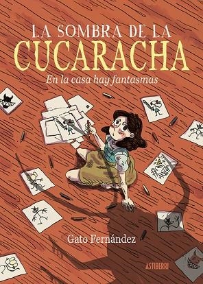 SOMBRA DE LA CUCARACHA, LA | 9788418909184 | FERNÁNDEZ, GATO | Llibreria La Gralla | Llibreria online de Granollers