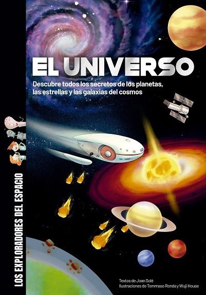 UNIVERSO, EL | 9788413611242 | SOLÉ, JOAN | Llibreria La Gralla | Llibreria online de Granollers