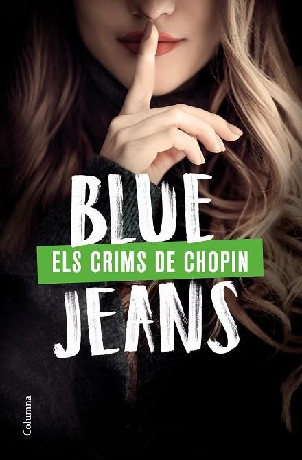 CRIMS DE CHOPIN, ELS | 9788466428989 | BLUE JEANS | Llibreria La Gralla | Librería online de Granollers