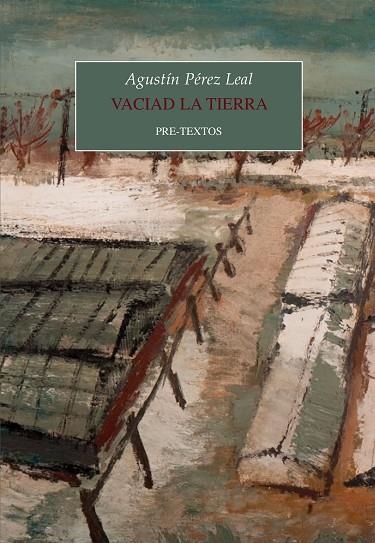 VACIAD LA TIERRA | 9788418935480 | PÉREZ LEAL, AGUSTÍN | Llibreria La Gralla | Llibreria online de Granollers