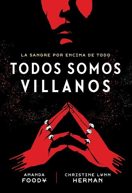 TODOS SOMOS VILLANOS | 9788418359972 | LYNN HERMAN, CHRISTINE / FOODY, AMANDA | Llibreria La Gralla | Llibreria online de Granollers