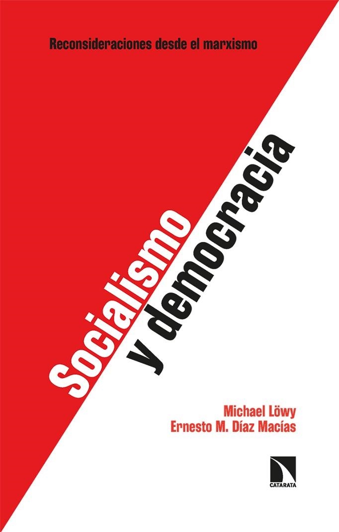 SOCIALISMO Y DEMOCRACIA | 9788413524955 | LÖWY, MICHAEL / DÍAZ MACÍAS, ERNESTO M. | Llibreria La Gralla | Llibreria online de Granollers