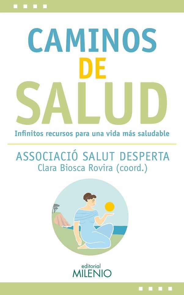 CAMINOS DE SALUD | 9788497439626 | ASSOCIACIÓ SALUT DESPERTA | Llibreria La Gralla | Llibreria online de Granollers