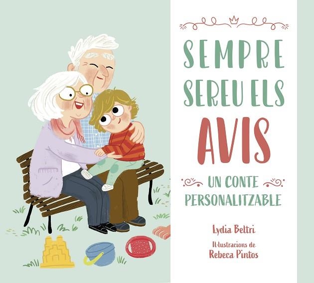 SEMPRE SEREU ELS AVIS | 9788448860509 | BELTRI, LYDIA / PINTOS, REBECA | Llibreria La Gralla | Llibreria online de Granollers